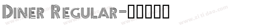 Diner Regular字体转换